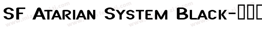 SF Atarian System Black字体转换
